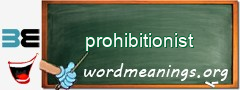 WordMeaning blackboard for prohibitionist